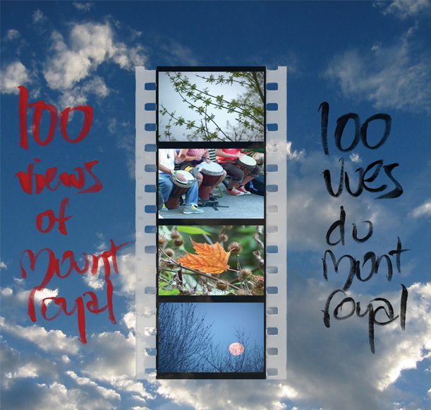 100 vues du mont Royal