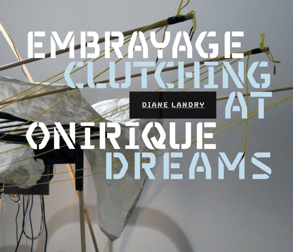 Diane Landry: Clutching at Dreams