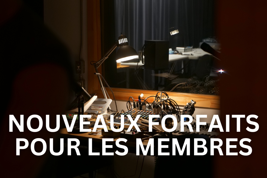 Nouveaux forfaits pour les membres