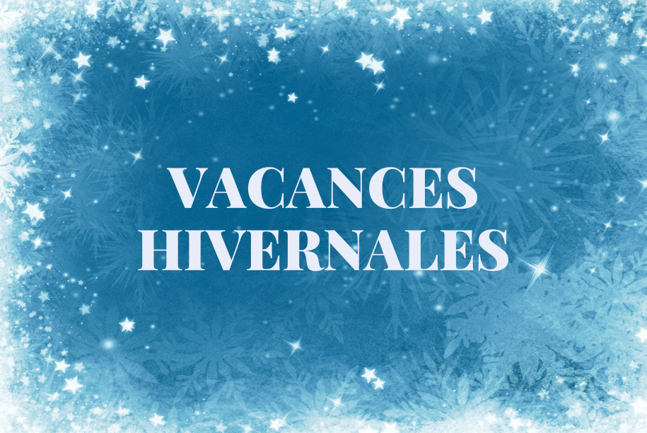 Fermeture du temps des fêtes